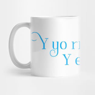 Y yo río. Y ella, nada. Mug